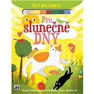 Celý den zábavy Pro slunečné dny - 