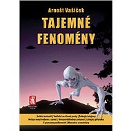 Tajemné fenomény - Arnošt Vašíček