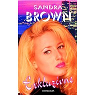 Exkluzívne - Sandra Brown