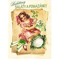 Babiččiny saláty a pomazánky - Klára Trnková