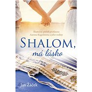 Shalom, má lásko - Jan Žáček