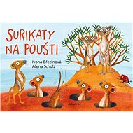 Surikaty na poušti - Ivona Březinová