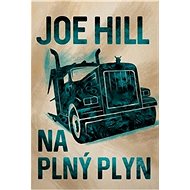 Na plný plyn - Joe Hill