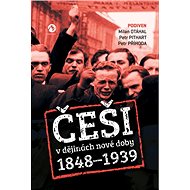 Češi v dějinách nové doby (1848–1939) - 