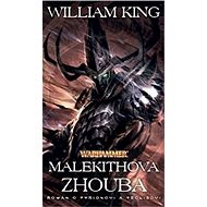 Malekithova zhouba - William King