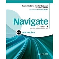 Navigate Intermediate B1+: Coursebook with DVD-ROM and OOSP Pack - 