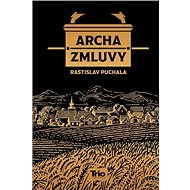Archa zmluvy - Rastislav Puchala