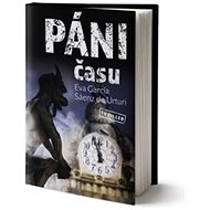 Páni času - Eva García Sáenz de Urturi