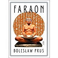 Faraon - Boleslaw Prus