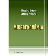 Mikroekonómia - Vieroslava Holková; Alexandra Veselková