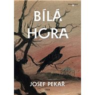Bílá Hora - Josef Pekař