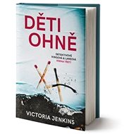Děti ohně - Victoria Jenkins