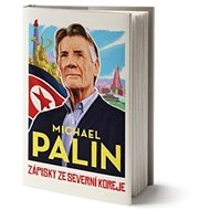 Zápisky ze Severní Koreje - Michael Palin