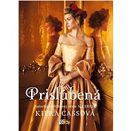 Prisľúbená  - Cassová Kiera