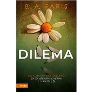 Dilema - B. A. Parisová