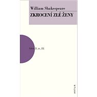 Zkrocení zlé ženy: sv. 152 - William Shakespeare