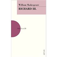 Richard III.: sv. 153 - William Shakespeare