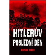 Hitlerův poslední den - 