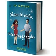 Mám tě ráda, nemám tě ráda - Jo Watson