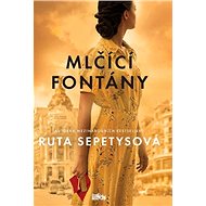 Mlčící fontány - Ruta Sepetysová