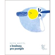 S brašnou pro pastýře - Petr Motýl