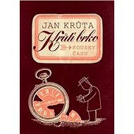 Krůtí brko: Kousky času - Jan Krůta
