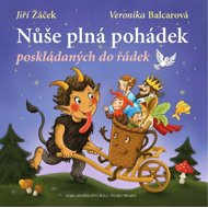 Nůše plná pohádek poskládaných do řádek - Jiří Žáček  Jiří Žáček
