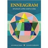 Enneagram: Spoznajte lepšie samých seba - Ian Morgan Cron; Suzanne Stabileová