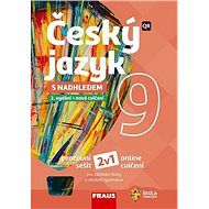 Český jazyk 9 s nadhledem: Pracovní sešit - Zdeňka Krausová; Martina Pašková; Jana Vaňková
