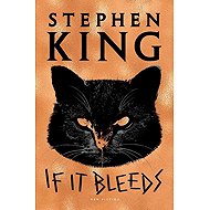 If It Bleeds - Stephen King