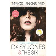 Daisy Jones & The Six: A Novel - Taylor Jenkins Reid