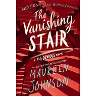 The Vanishing Stair - Maureen Johnsonová