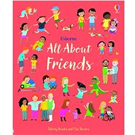All About Friends - Felicity Brooks
