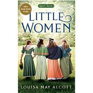 Little Women - Louisa May Alcott