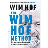 The Wim Hof Method - Wim Hof