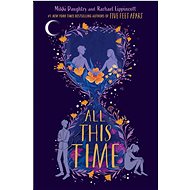 All This Time - Rachael Lippincott; Mikki Daughtry