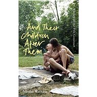 And Their Children After Them - Nicolas Mathieu