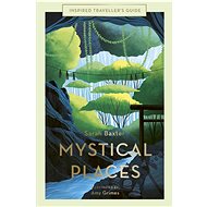 Mystical Places - Sarah Baxter