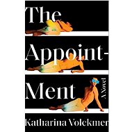 The Appointment - Katharina Volckmer