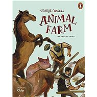 Animal Farm: The Graphic Novel - George Orwell