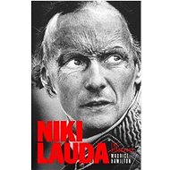 Niki Lauda: The Biography - Maurice Hamilton