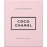 OH Little Book-Coco Chanel: Style to Live By - 