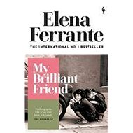 My Brilliant Friend - Elena Ferrante
