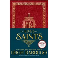 The Lives of Saints - 