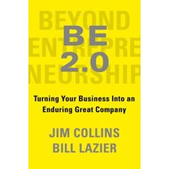 Beyond Entrepreneurship 2.0 - Jim Collins