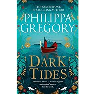 Dark Tides - Philippa Gregory