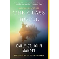 The Glass Hotel: A Novel - 