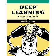 Deep Learning: A Visual Approach - 