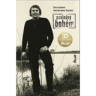 posledný bohém - Silvia Lispuchová; Alena Horvátová-Čisáriková