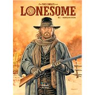 Lonesome 1: Kazatelova stezka - Yves Swolfs
